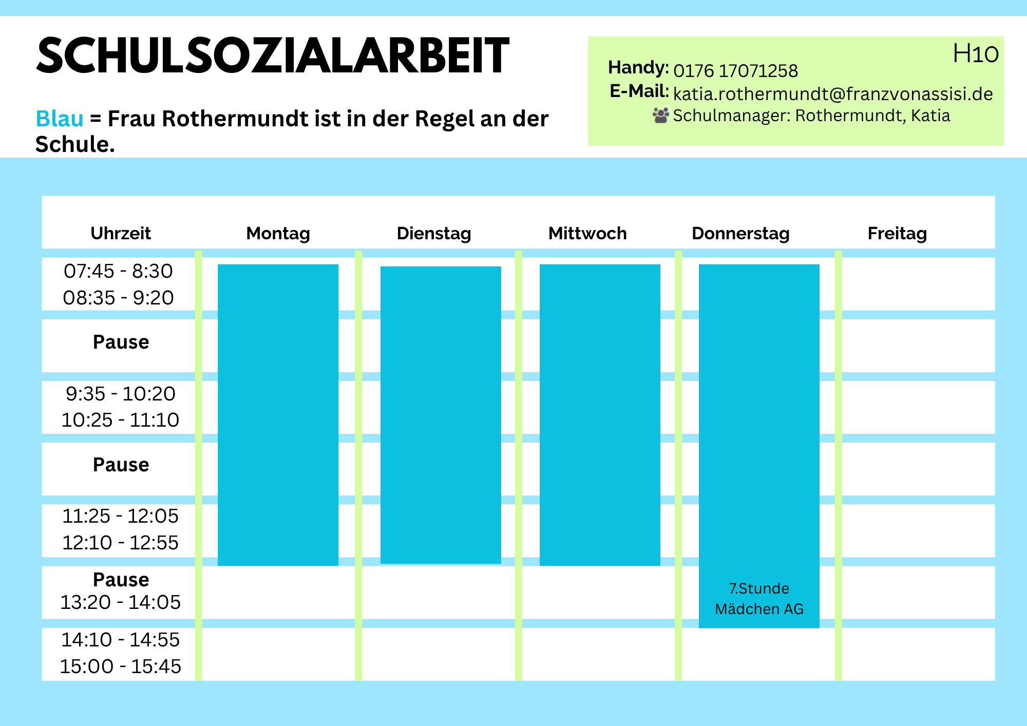 Originalwochenplan der Schulsozialarbeit. Die üblichen Anwesenheitszeiten stehen oben als Text.